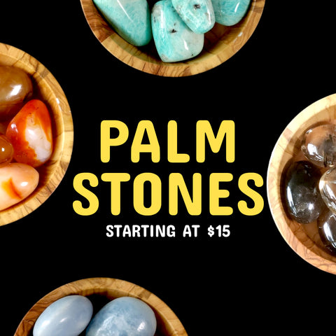 Palm Stones starting at $15